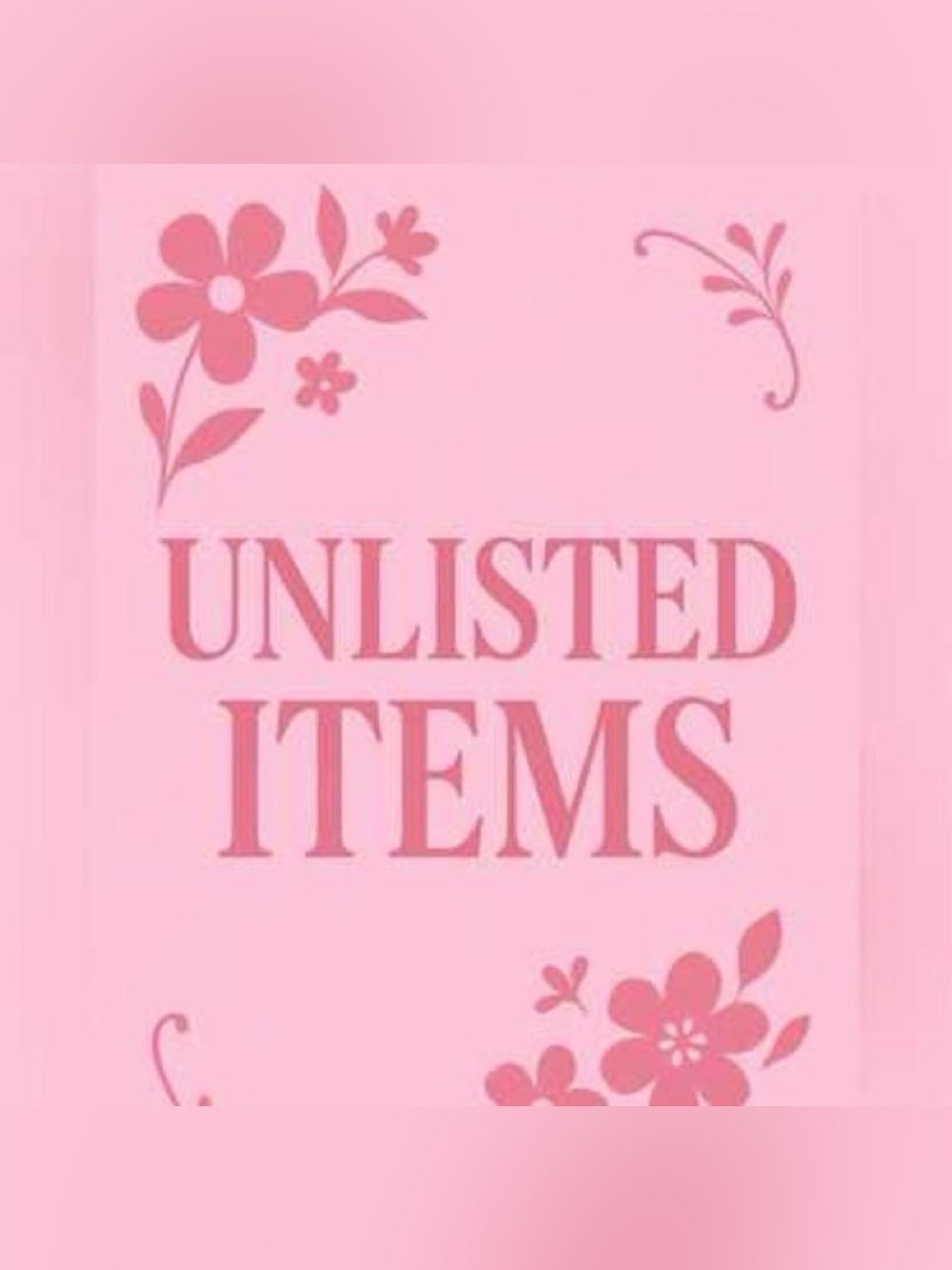 UNLISTED ITEMS SHOWN ON LIVE SHOW